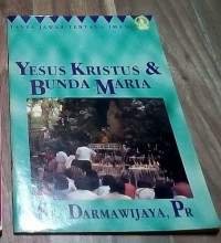 Yesus Kristus dan Bunda Maria